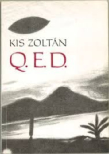 Kis Zolt�n - Q.E.D.