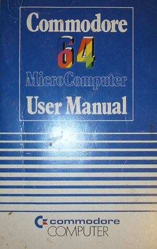 ismeretlen - Commodore 64 MicroComputer User Manual