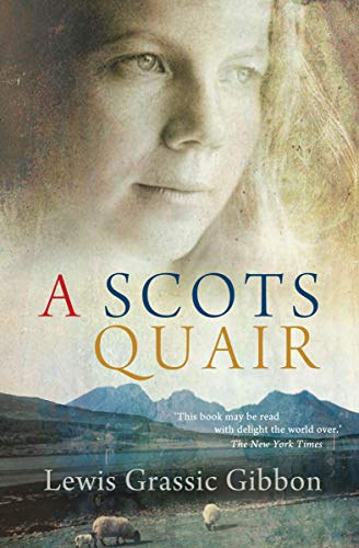 Gibbon - A Scots Quair