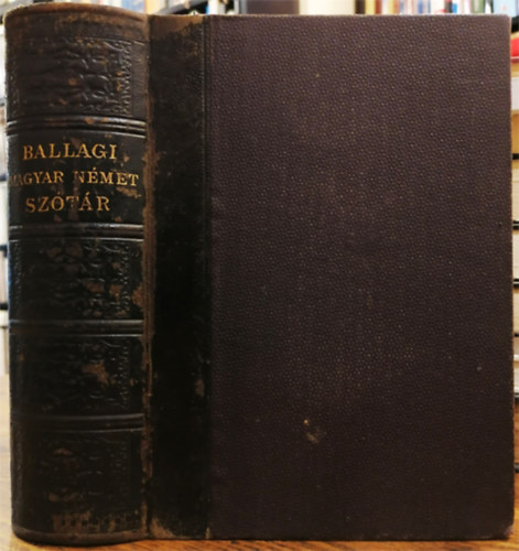 Dr Ballagi Mr - Uj teljes magyar s nmet sztr. Magyar - nmet rsz