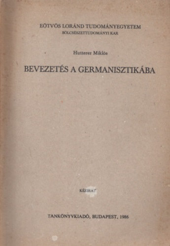 Hutterer Mikls - Bevezets a germanisztikba