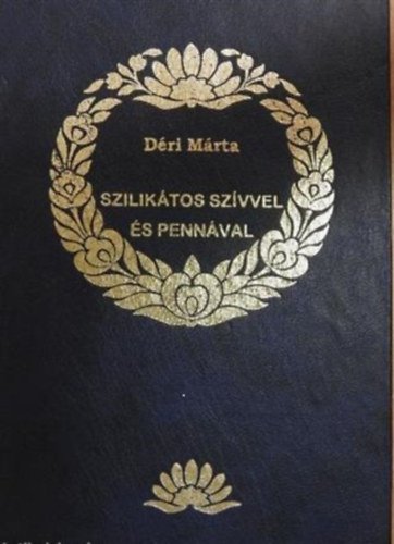 Dr. Dri Mrta - Sziliktos szvvel s pennval