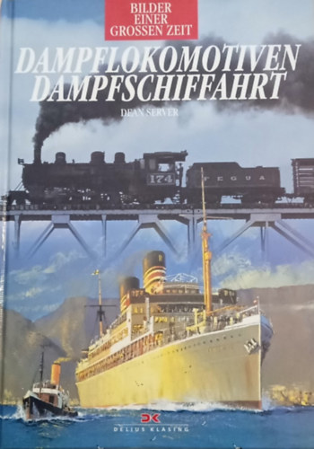 Dean Server - Dampflokomotiven Dampfschiffahrt