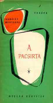 Francisc Munteanu - A pacsirta (Modern K�nyvt�r 12.)