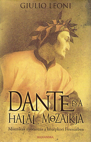 Giulio Leoni - Dante s a hall mozaikja