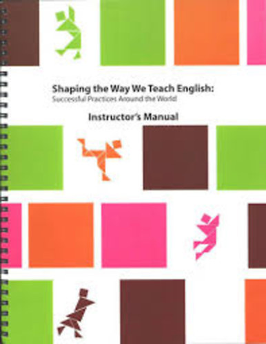 Shaping the Way We Teach English: Successful Practices Around the World  + DVD set