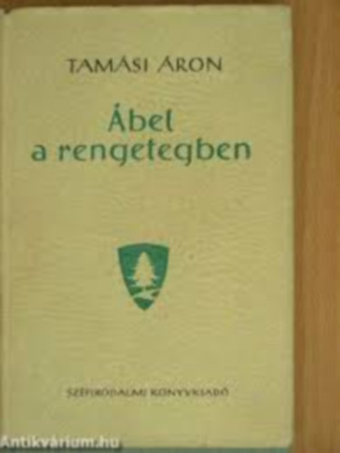 Tam�si �ron - �bel a rengetegben