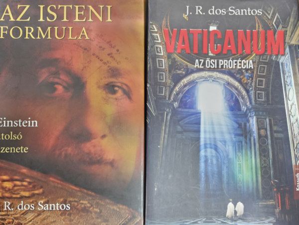 Jos Rodrigues dos Santos - 2 db J. R. dos Santos knyv: Az isteni formula - Einstein utols zenete + Vaticanum