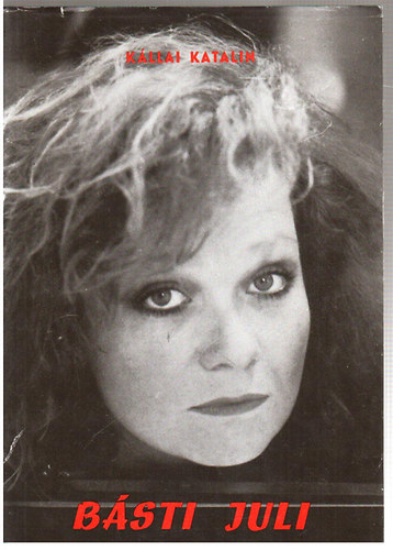 K�llai Katalin - B�sti Juli