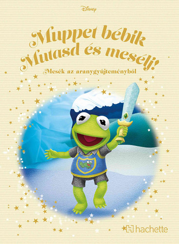 Walt Disney - Mesék az aranygyűjteményből - Muppet bébik (Mutasd és mesélj!)
