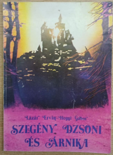 L�z�r Ervin - Szeg�ny Dzsoni �s �rnika