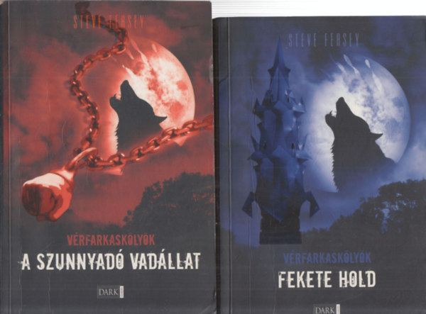 Steve Feasey - 2db mű a Vérfarkaskölyök sorozatból: A szunnyadó vadállat + Fekete hold