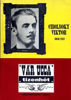 Cholnoky Viktor - Vr ucca tizenht - Vlogats Cholnoky Viktor kevsb ismert rsaibl