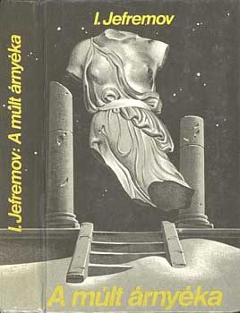 I. Jefremov - A m�lt �rny�ka