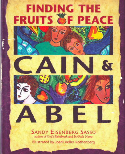 Sandy Eisenberg Sasso - Finding the fruits of peace