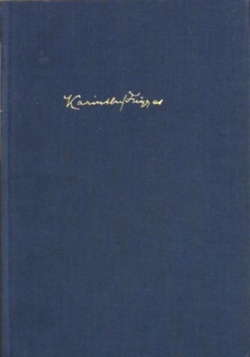 Karinthy Frigyes - Nem mondhatom el senkinek - Versek