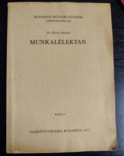Dr. Klein Sndor - Munkallektan