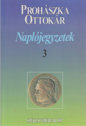 Prohszka Ottokr - Napljegyzetek 3. (1919-1927)