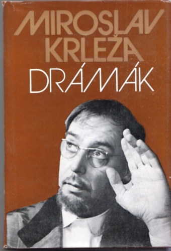 Miloslav Krleza - Miroslav Krleza drmk