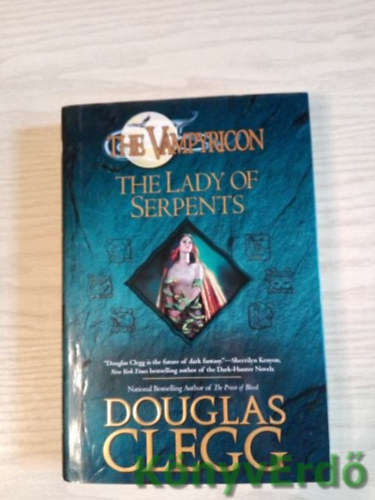 Douglas Clegg - The Lady of Serpents