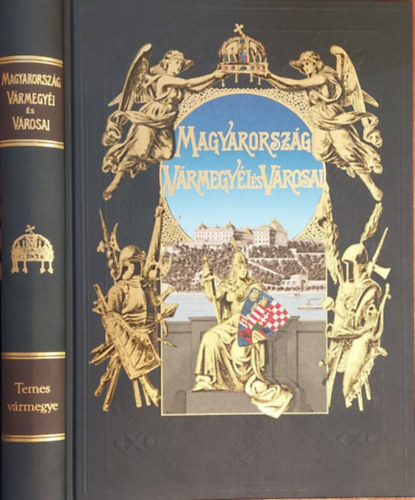 Borovszky Samu  (szerk.) - Magyarorsz�g v�rmegy�i �s v�rosai: Temes v�rmegye