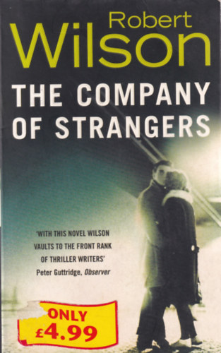 Robert Wilson - The Company of Strangers