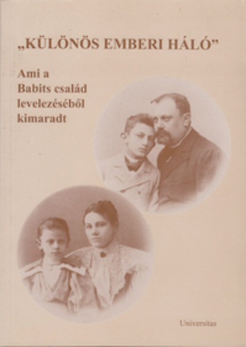 Klns emberi hl - Ami a Babits csald levelezsbl kimaradt