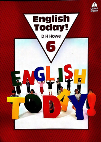 D. H. Howe - English Today! 6
