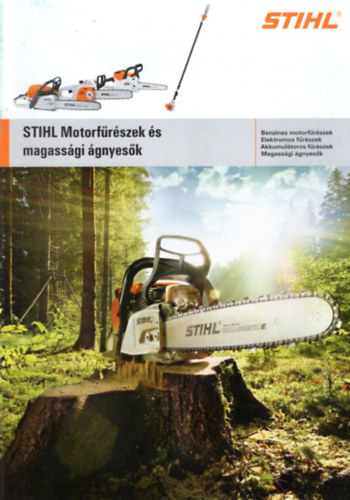 Stihl Motorfrszek s magassgi gnyesk