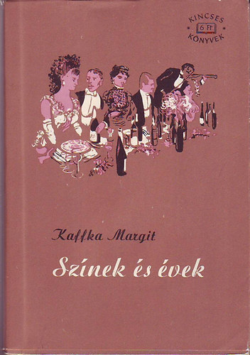 Kaffka Margit - Sznek s vek