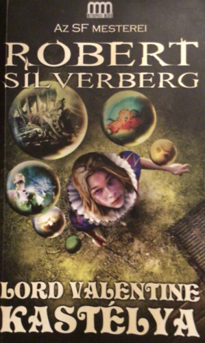 Robert Silverberg - Lord Valentine kast�lya