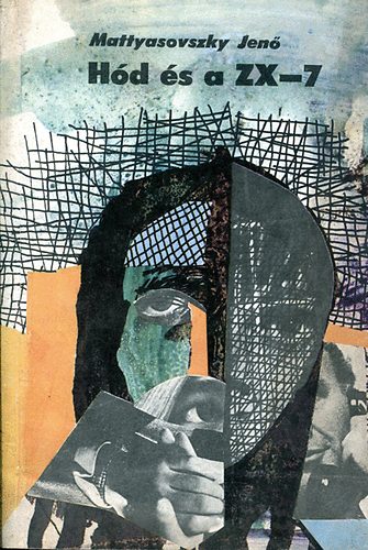 Mattyasovszky Jen� - H�d �s a ZX-7