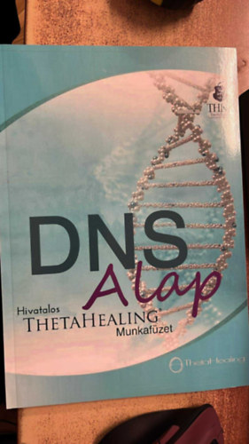 DNS Alap ThetaHealing munkaf�zet