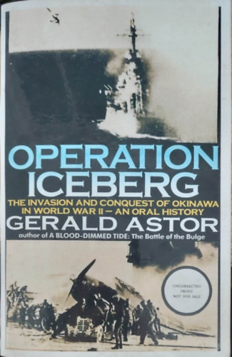 Gerald Astor - Operation Iceberg (Jghegy Hadmvelet - angol nyelv)