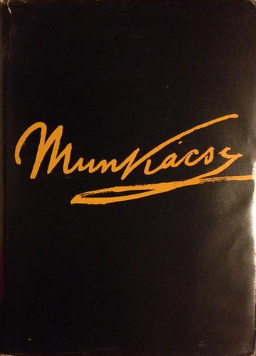 Végvári Lajos - Munkácsy Mihály élete és művei