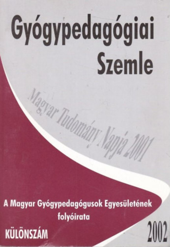Gordosn dr. Szab Anna - Gygypedaggiai Szemle 2002 - Klnszm