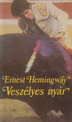 Ernest Hemingway - Vesz�lyes ny�r