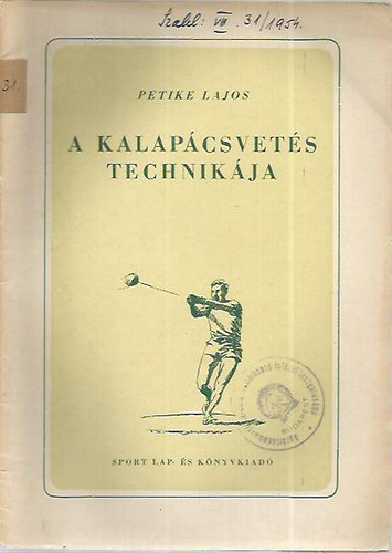 Petike Lajos - A kalapcsvets technikja