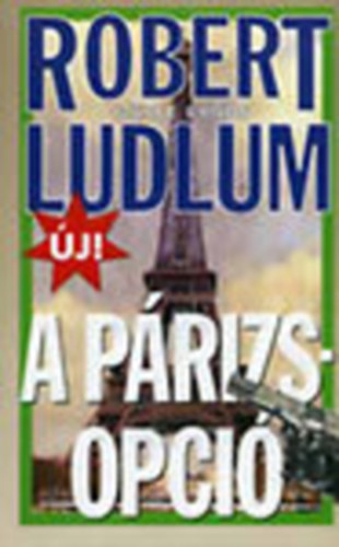 Robert Ludlum - P�rizs opci�