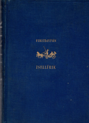 Fekete Istvn - Zsellrek