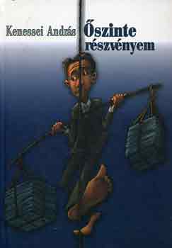 Kenessei András - Őszinte részvényem