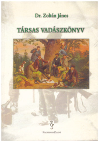 Dr. Zolt�n J�nos - T�rsas vad�szk�nyv