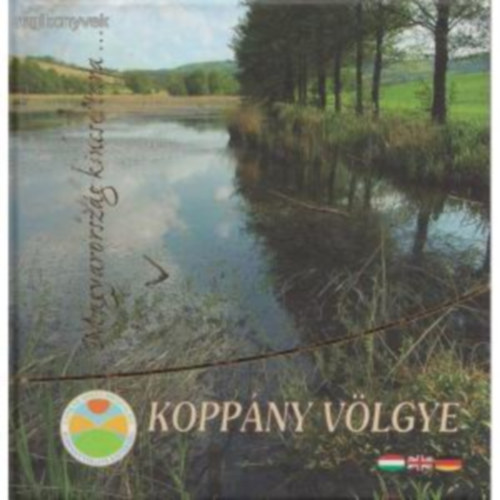 Magyarorszg kincsestra - Koppny vlgye