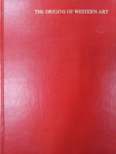 Walther Wolf - The Origins of Western Art