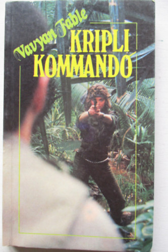 Vavyan Fable - Kripli kommand�  (kalandreg�ny)