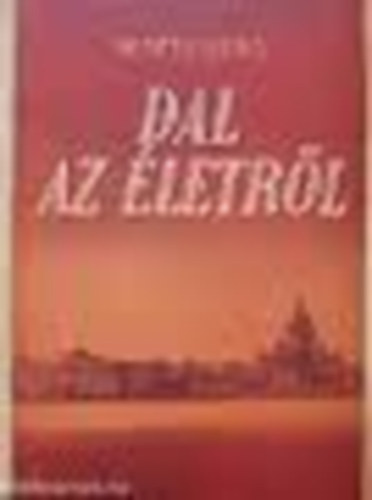 Matyusina - Dal az �letr�l