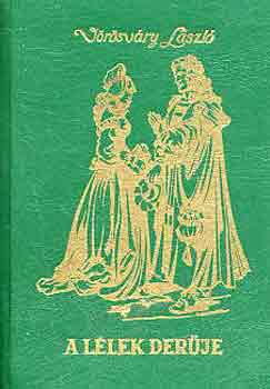 V�r�sv�ry L�szl� - A l�lek der�je