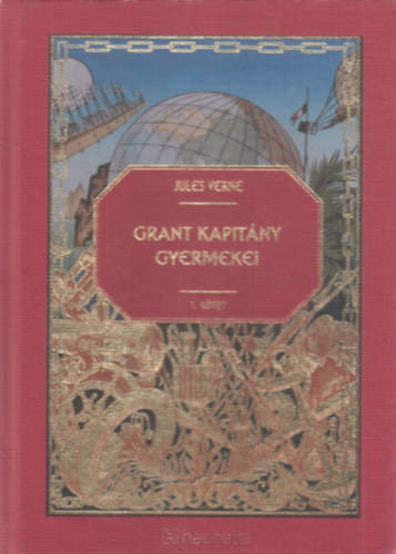 Verne Jules Verne Gyula - Grant kapitány gyermekei 1.