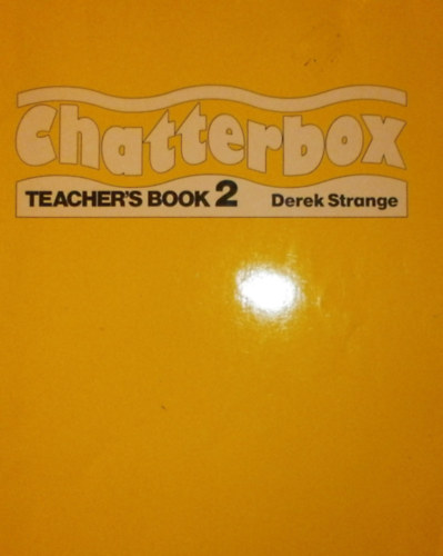 Derek Strange - Chatterbox - Teacher's Book 2.