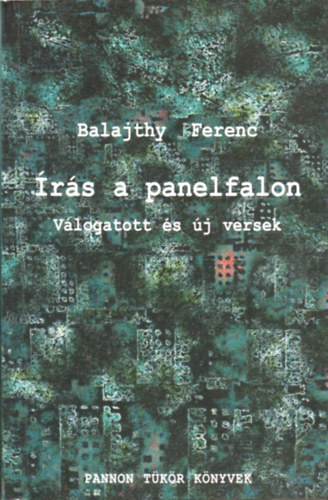 Balajthy Ferenc - rs a panelfalon - Dediklt